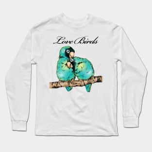 Love Birds Long Sleeve T-Shirt